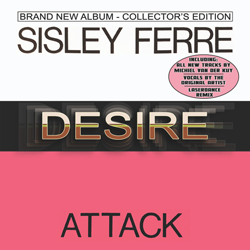 HS 2301 SISLEY FERRE / ATTACK – DESIRE (CD)